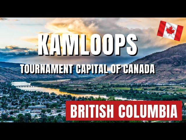 Why Kamloops is the Hidden Gem of Canada’s Tournament Capital