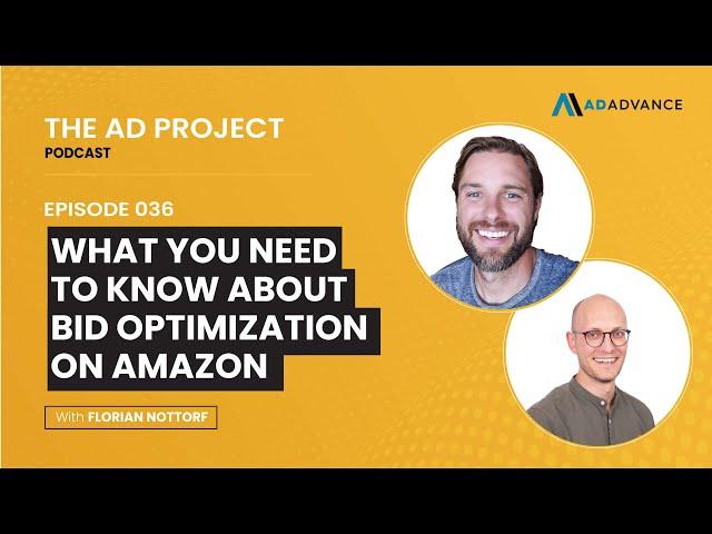 Amazon Sponsored Ads ┃ Everything You Need to Know About Bid Optimization