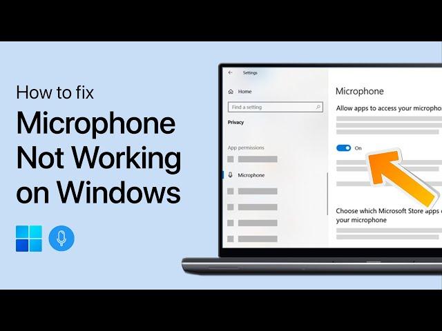 How To Fix Microphone Not Working on Windows PC