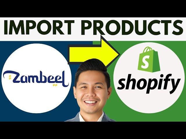 How To Import Products From Zambeel To Shopify | Zambeel Dropshipping (2024)