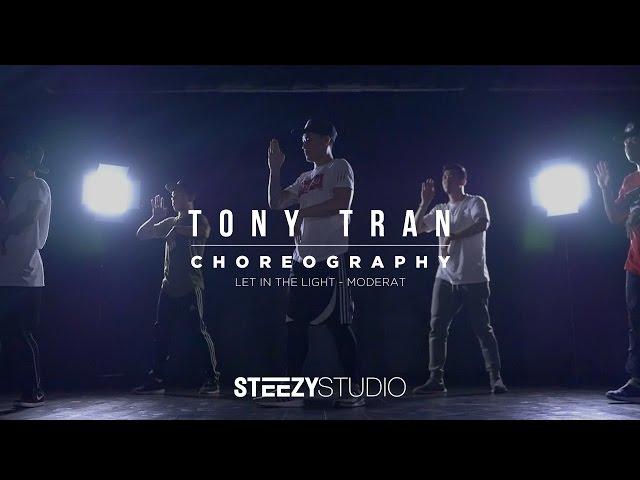 Tony Tran Choreography | Let In The Light | STEEZY.CO