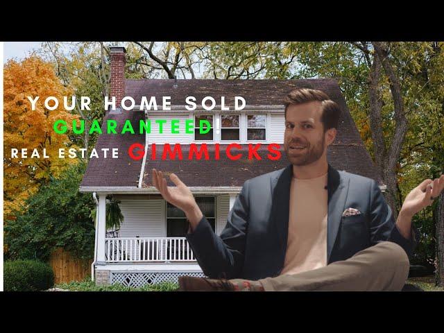 Your Home Sold Guaranteed Programs | Real Estate Gimmicks