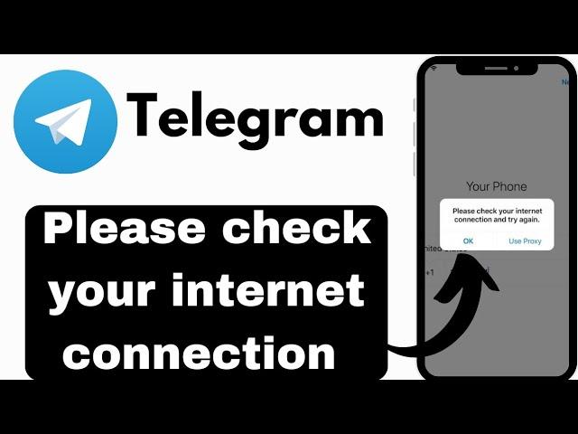 How to fix telegram please check your internet connection and try again later