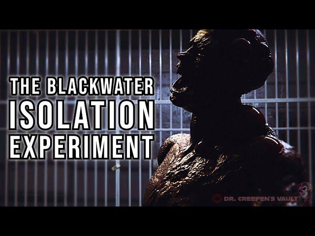 The Blackwater Isolation Experiment | THE BEST EXPERIMENT HORROR STORY OF 2024