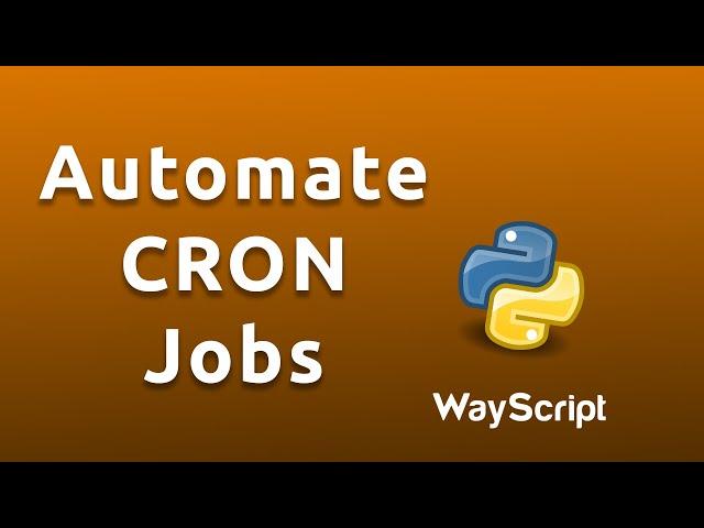 How To Automate CRON Jobs to Execute Python Code | WayScript Tutorial Time Triggers