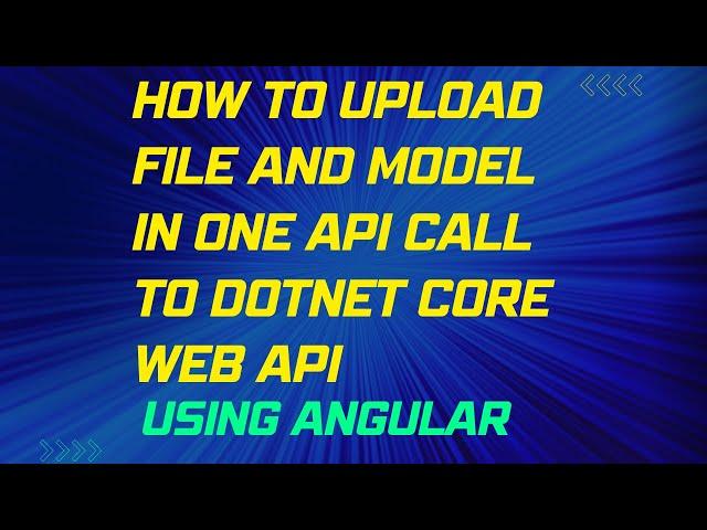 Uploading Files and Model Data with Angular and .NET Core Web API to Single Endpoint | LSC