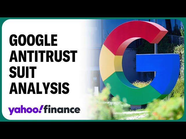 Google's antitrust suit: Expert weighs in