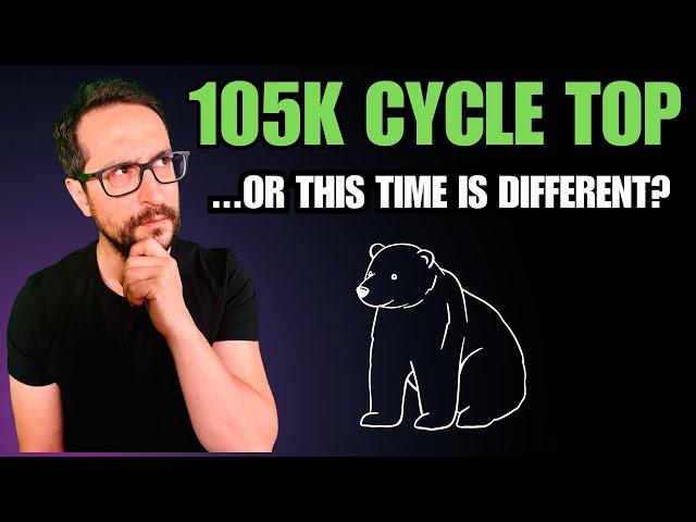 105K Cycle TOP Or This Time Is Different - Bitcoin Today