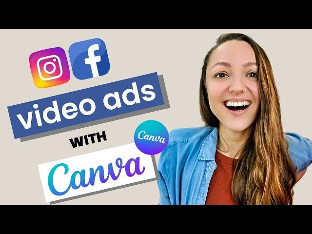 How to make a video ad for Facebook and Instagram in Canva (Canva Facebook Ads Tutorial)