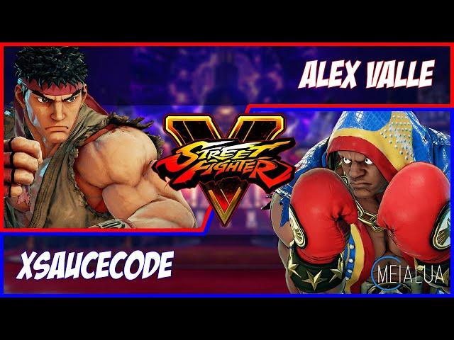 SFV CE - Alex Valle(RYU) VS Xsaucecode(BALROG)  MeiaLua 