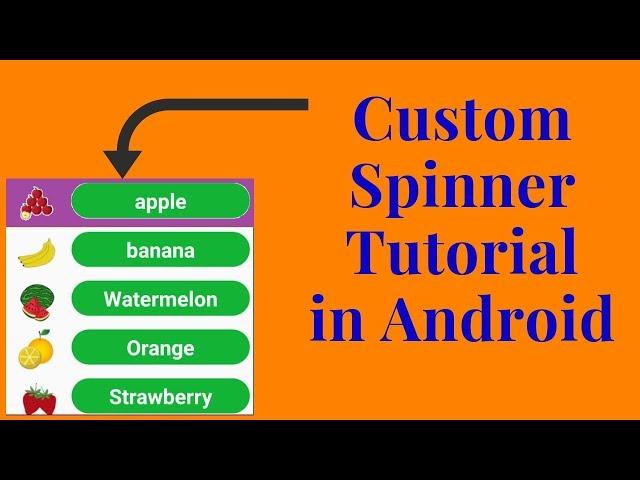 custom spinner in android studio