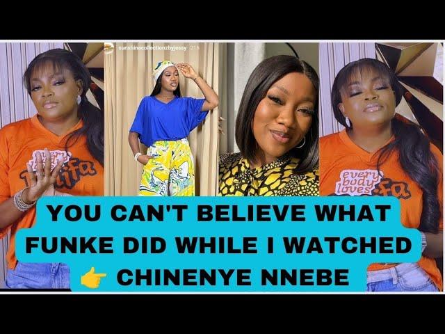 CHINENYE NNEBE SAID THIS ABOUT FUNKE AKINDELE ‍️‍️