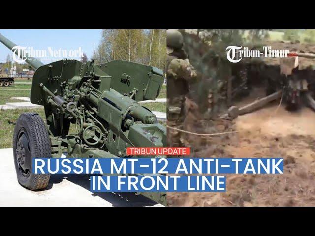  OLD BUT BATTLE PROVEN, Russia shows MT-12 Rapira Anti-tank in Ukraine front line