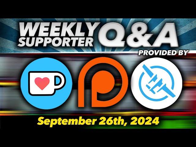 Supporter Q&A #328