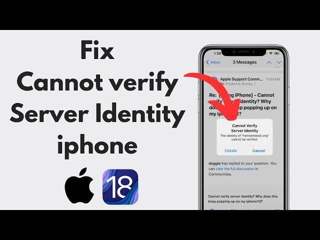 How To Fix "Cannot Verify Server Identity on iphone"