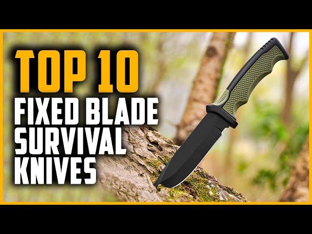 Best Fixed Blade Survival Knives 2024 | Top 10 Fixed Blade Knives for Tactical Survival