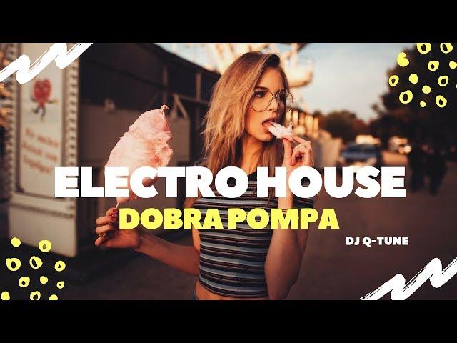  Składanka Klubowa Pompa Electro House 2017 Best Music 