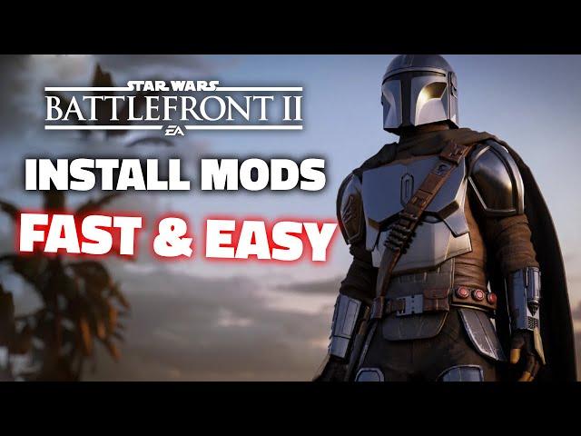 Star Wars Battlefront 2 - How to install mods on Battlefront 2 TUTORIAL (Fast & Easy)