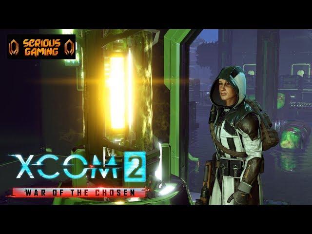 XCOM 2: War of the Chosen Walkthrough/Let's Play - Part 17: Blacksite Vial [Legend][Ironman]