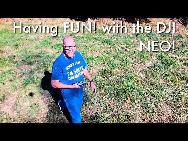 Having FUN! With the DJI NEO, compilation…