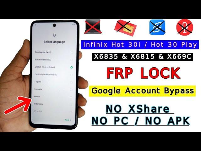 Infinix Hot 30i/Hot 30 Play FRP Bypass 2024 New Method Android 13 Google Account Bypass Without PC