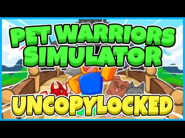 Pet Warriors Simulator Free Uncopylocked [Roblox Studio]