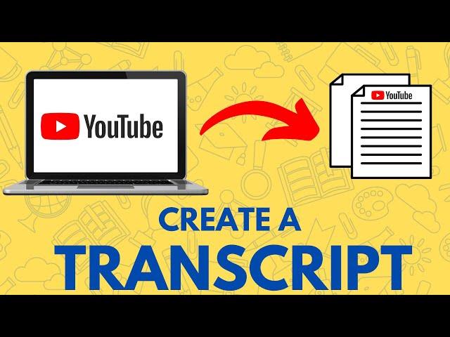 Create a Transcript From Any YouTube Video