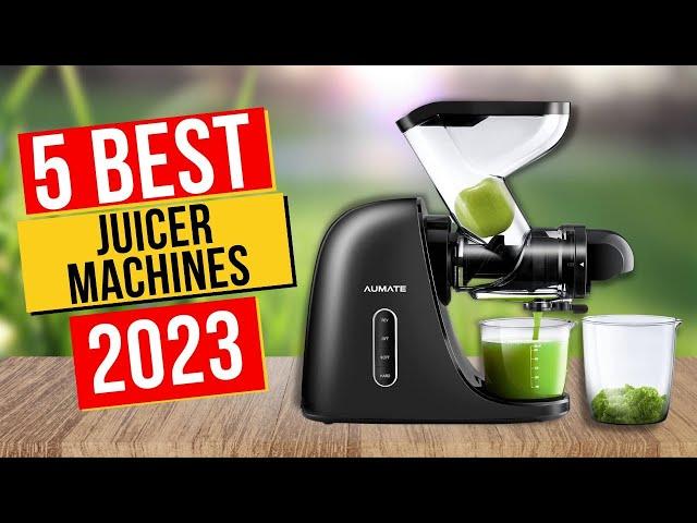 Best Juicer Machines In 2023 - Top 5 Juicer Machines