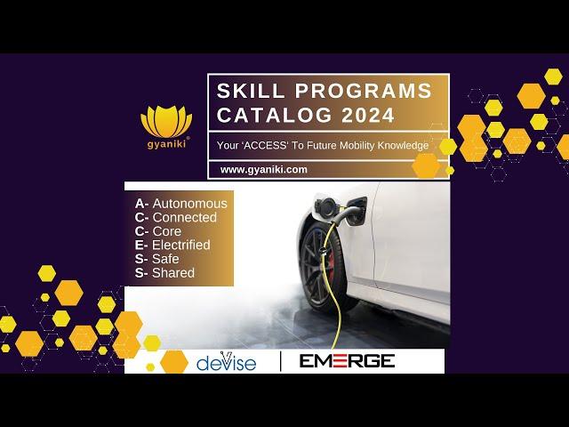 Skilling Programs by ‘gyaniki | Your Access to Future Mobility’ #gyanikiACCESS #futuremobility