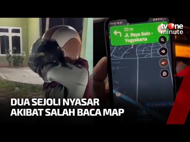 Salah Baca Map, Pasangan Ini Malah Nyasar ke Kota Orang | tvOne Minute