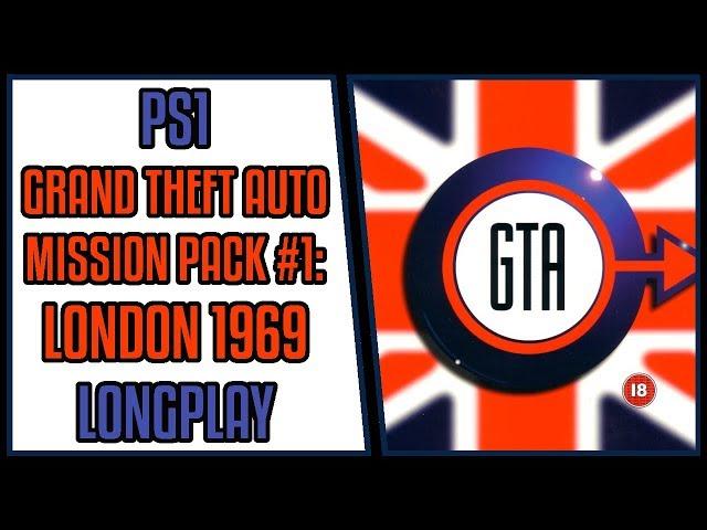 Grand Theft Auto Mission Pack #1: London 1969 (100%) - PS1 Longplay/Walkthrough #4 [1080p60]