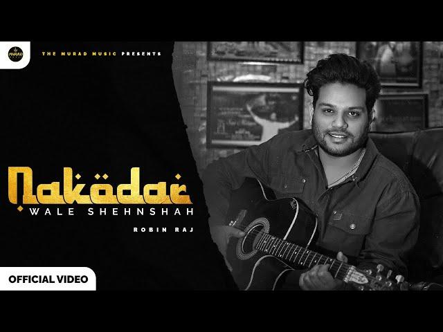 Nakodar Wale Shehnshah || Robin Raj || Baba Murad Shah Ji || Devotional Song 2022 || The Murad Music