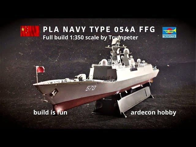 PLA Navy Type 054A FFG, Frigate 1:350 scale