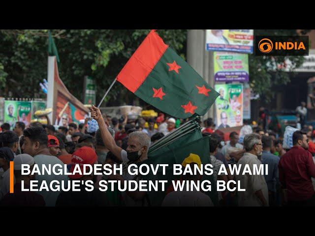 Bangladesh govt bans Awami League's student wing BCL