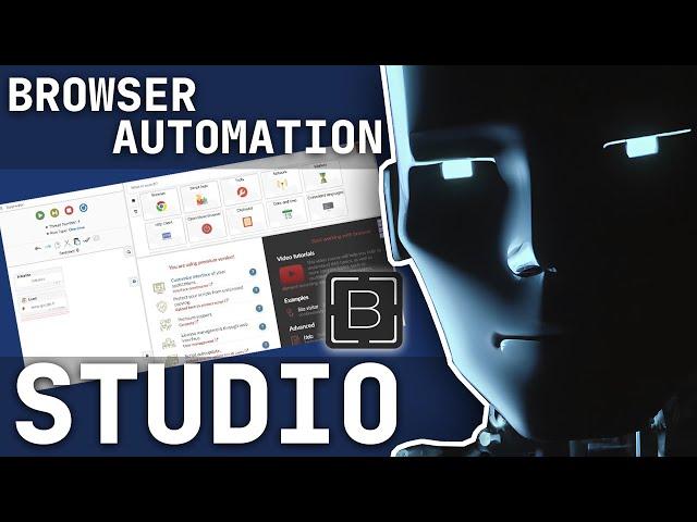 Browser Automation Studio - Automatiser n'importe quoi gratuitement