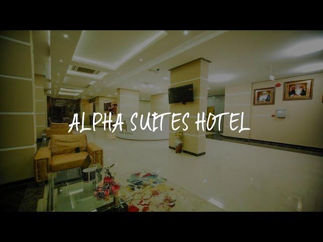 Alpha Suites Hotel Review - Salalah , Oman 5263087