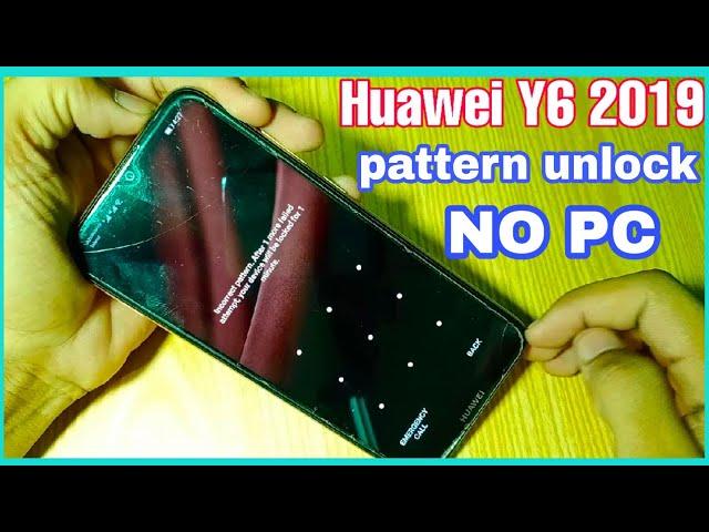 Hard reset Huawei Y6 2019 MRD-LX1. Remove pin,pattern,password lock.