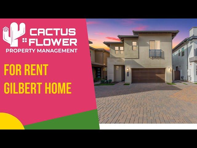 Gilbert 4B2.5B Home For Rent | Arizona Property Management |Cactus Flower Property Management