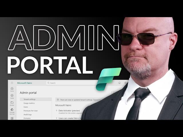 A look at the Microsoft Fabric Admin Portal