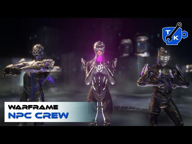 The COMPLETE guide to NPC Crew in Railjack | Warframe