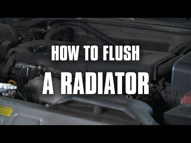 How to Flush a Radiator