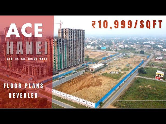 Ace Hanei Sector 12 Greater Noida West | New Launch Noida Extension #noidaextension