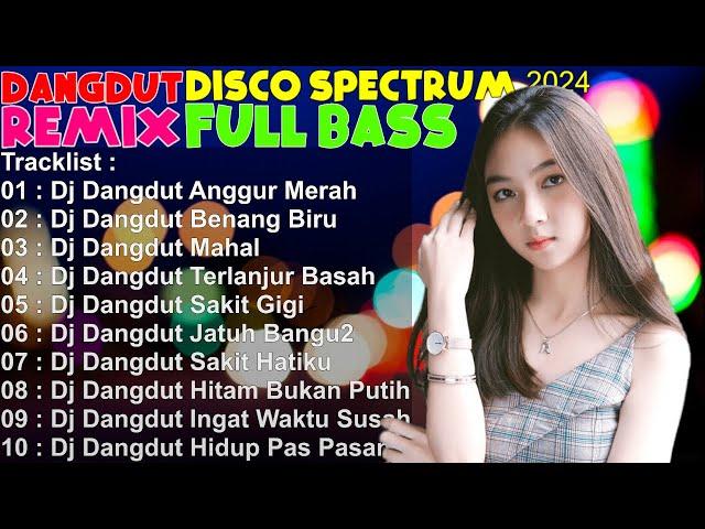 DJ Dangdut Music Spectrum 2023 Best Of Dangdut House MixRhoma Irama, Meggy Z, Leo Waldy #011