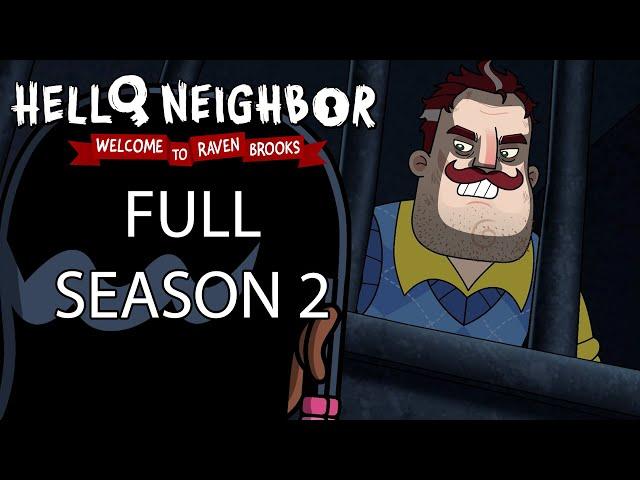 Full Season 2 | Hello Neighbor Animated Series | Welcome To Raven Brooks