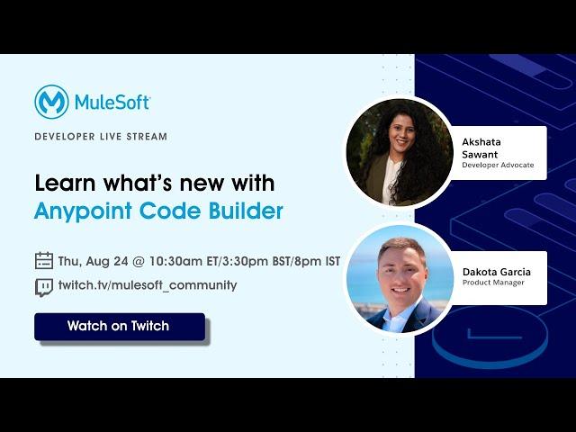 Learn what's new with Anypoint Code Builder!