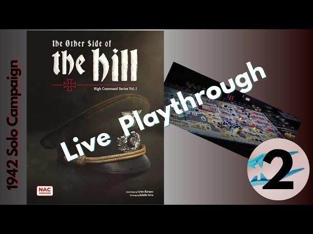 The Other Side of The Hill solo 1942 Campaign Live Playthrough 2