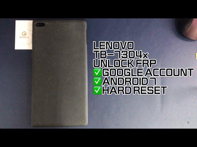 LENOVO TAB/TB-7304x UNLOCK FRP ANDROID 7.0｜GOOGLE ACCOUNT｜HARD RESET