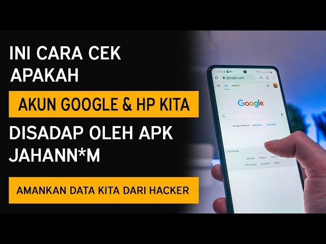 Cara Mengetahui dan Mengatasi Akun Google, Email Kita Bocor dan Disadap Hacker.