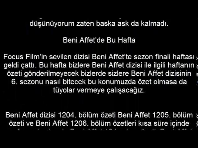 Beni Affet 1204. 1025. 1026. Bolum Özeti