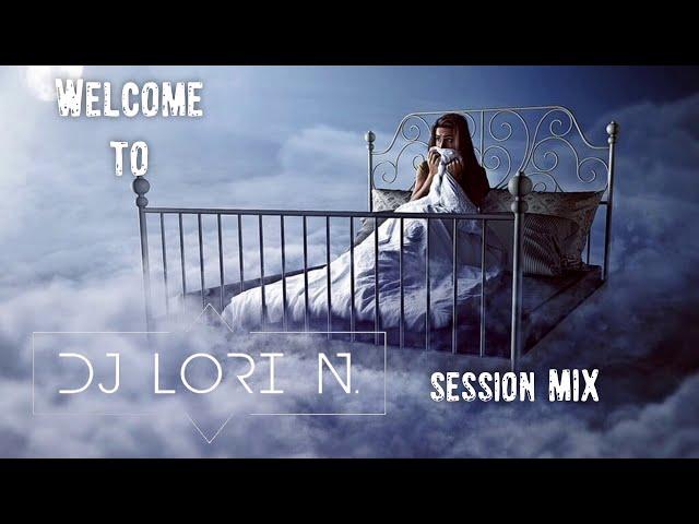 DJ LORI N.  SESSION MIX FEBRUARY 2025